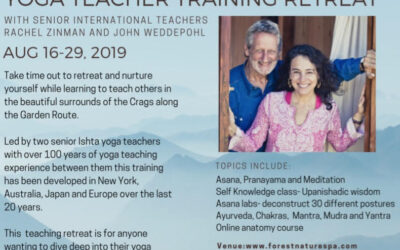 The Ishta System: Yoga Teacher Training Retreat with Rachel Zinman and John Weddepohl, Aug 16th – 29th 2019